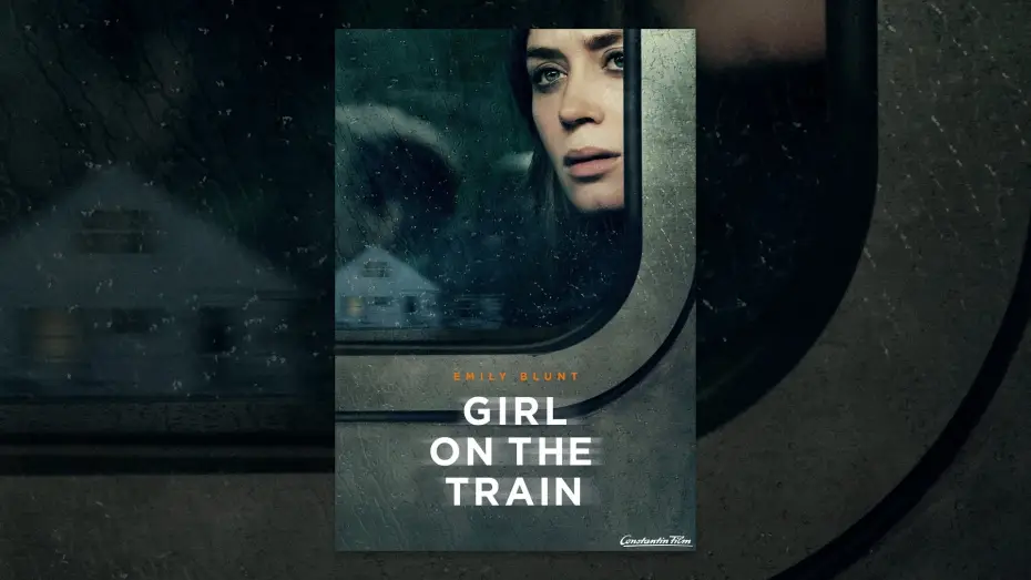 Видео к фильму Девушка в поезде | Girl on the Train