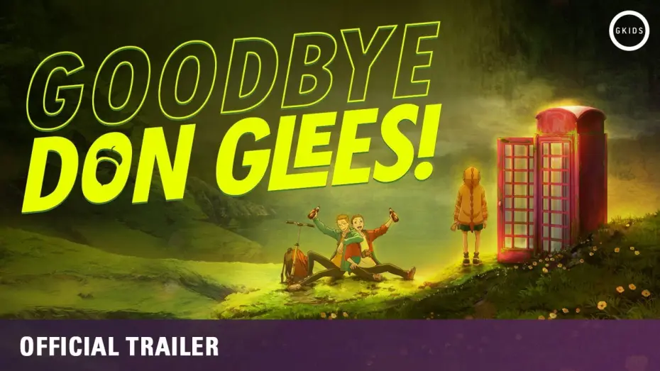 Видео к фильму Goodbye, Don Glees! | Official Theatrical Announcement Trailer [Subtitled]