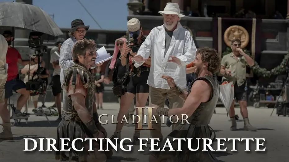Видео к фильму Gladiator II | Directing Gladiator II
