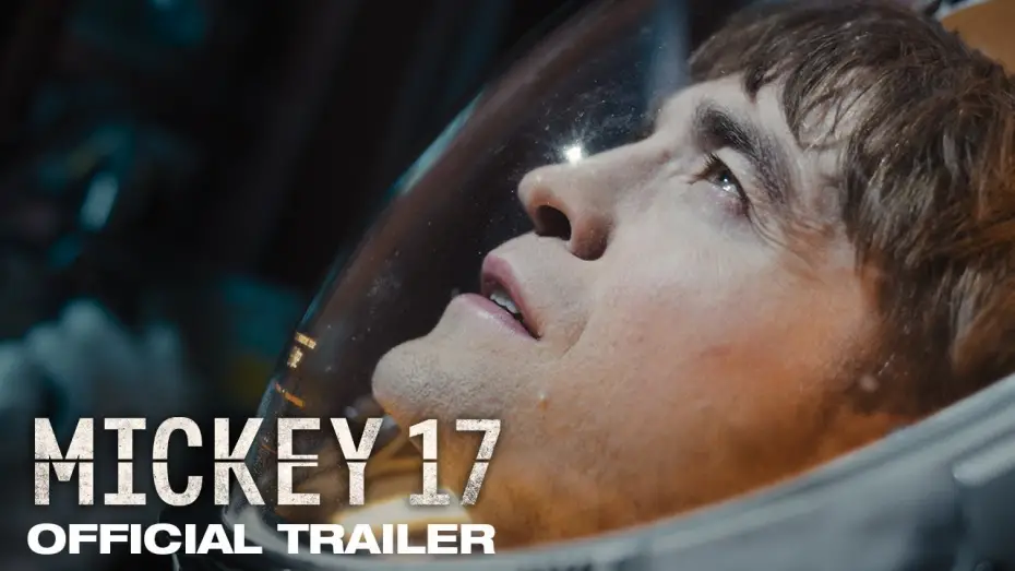Видео к фильму Микки 17 | Official Trailer