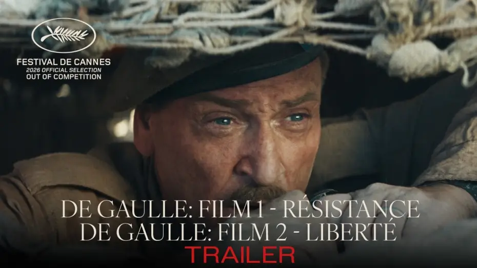 Видео к фильму La Bataille De Gaulle, film 1 : L'&acirc;ge de fer | DE GAULLE: FILM 1 - R&Eacute;SISTANCE  // DE GAULLE: FILM 2 - LIBERT&Eacute;