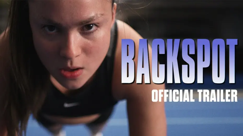 Видео к фильму Backspot | Official Trailer