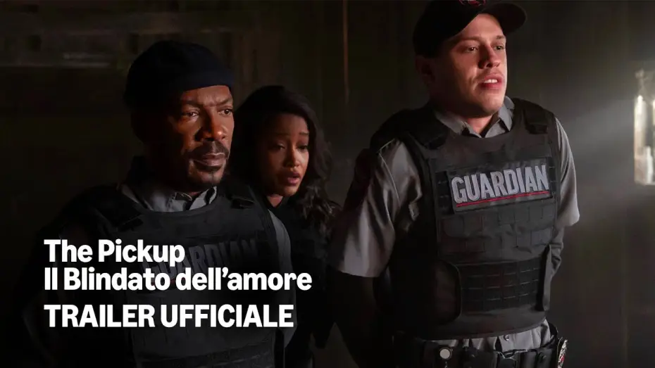 Видео к фильму Ограбление | The Pickup &ndash; Il blindato dell&rsquo;amore | Trailer Ufficiale | Prime Video