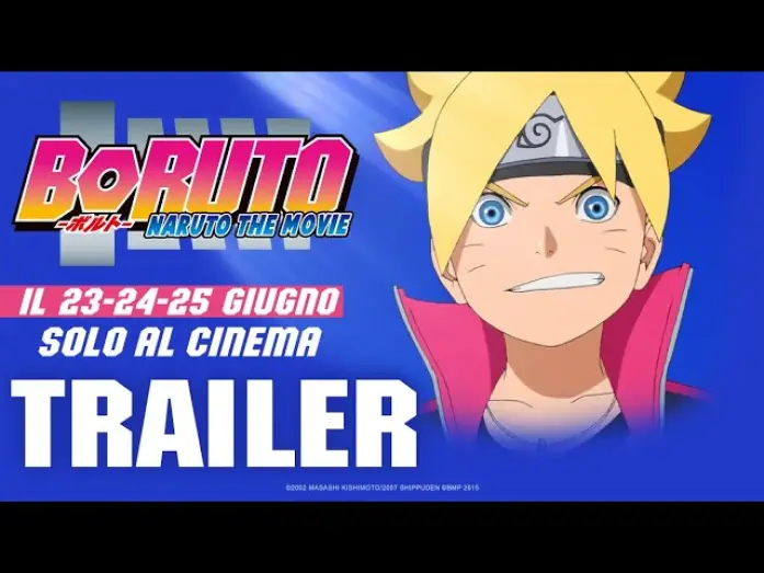 Видео к фильму Боруто: Наруто. Фильм | BORUTO: NARUTO THE MOVIE [Trailer short] solo AL CINEMA DAL 23 AL 25 GIUGNO