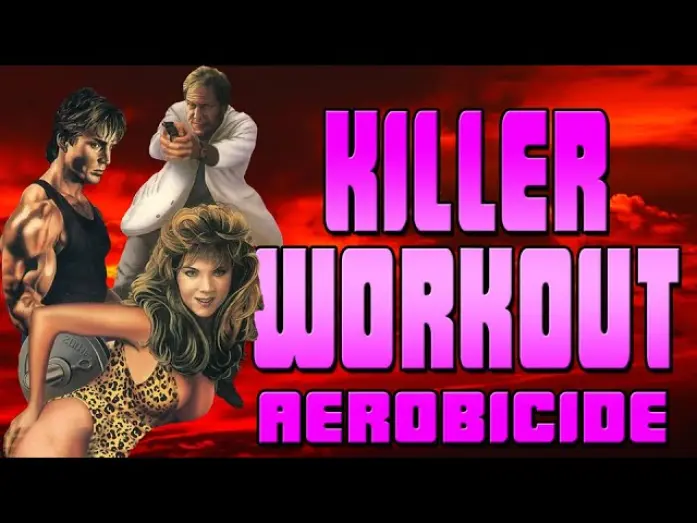 Видео к фильму Killer Workout | Bad 80s Movie Review: Aerobicide AKA Killer Workout