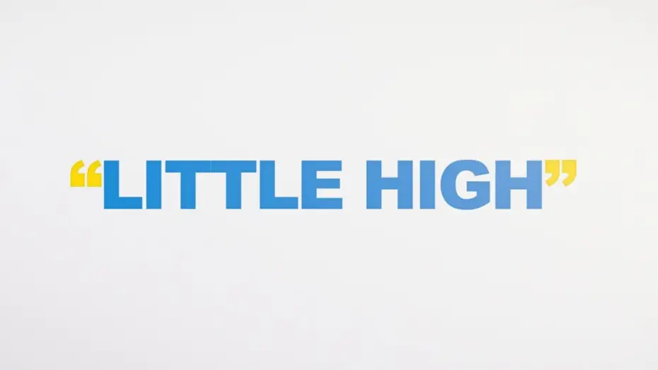 Видео к фильму Little High | Little High | Title Announcement