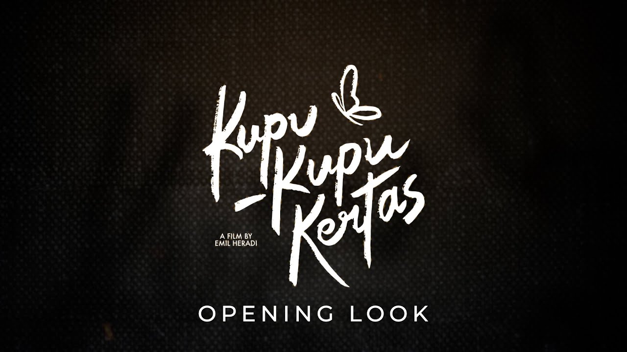 Видео к фильму Kupu-Kupu Kertas | Kupu Kupu Kertas - Official Teaser
