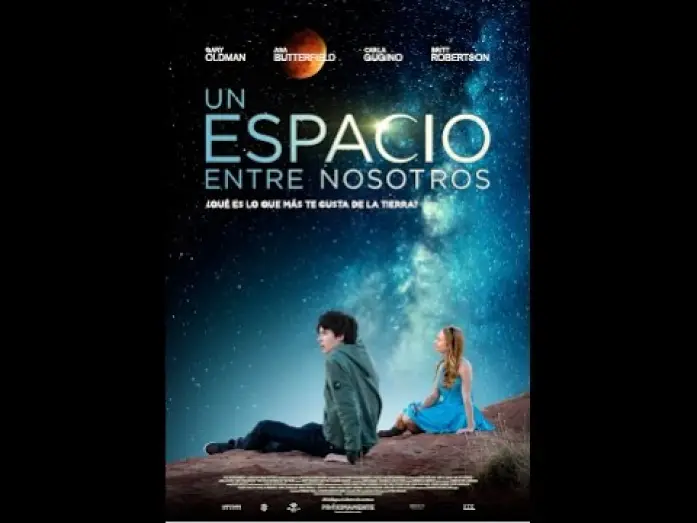 Видео к фильму Космос между нами — UN ESPACIO ENTRE NOSOTROS - Ya disponible en DVD y Blu-Ray - Tráiler Oficial
