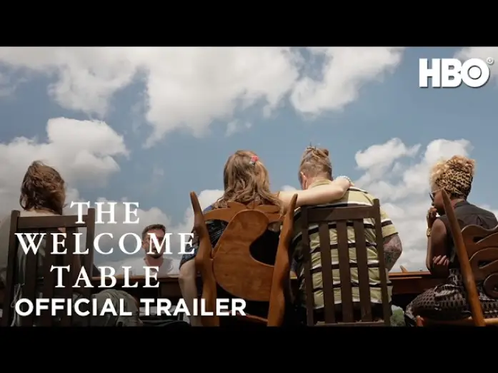 Видео к фильму The Welcome Table | Official Trailer