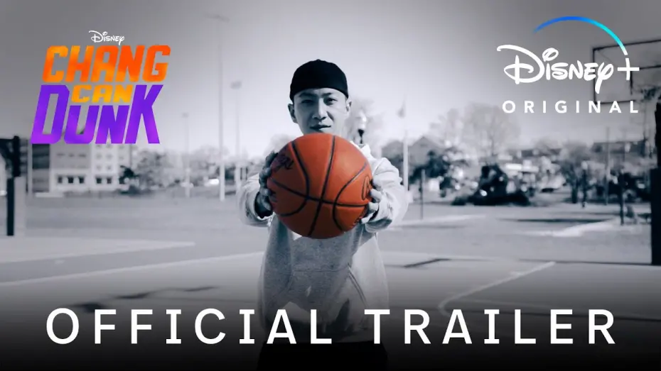 Видео к фильму Chang Can Dunk | Official Trailer