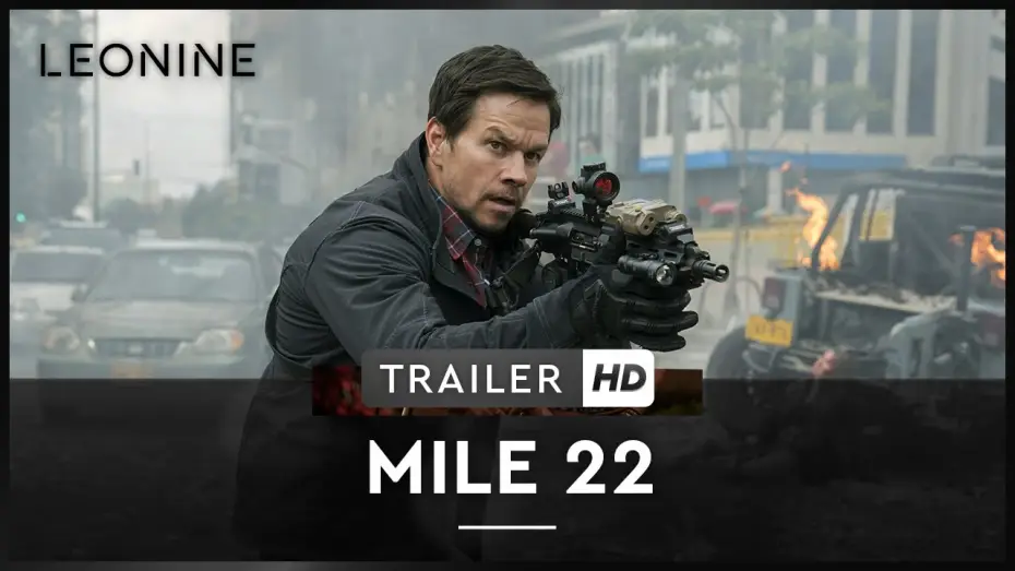 Видео к фильму 22 мили — Mile 22 - Trailer (deutsch/ german; FSK 12)