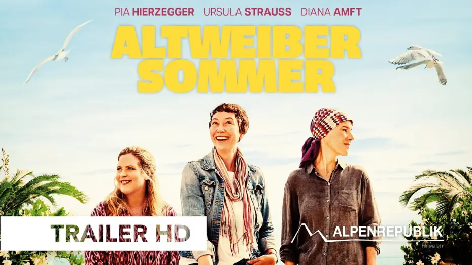 Видео к фильму Altweibersommer | ALTWEIBERSOMMER von Pia Hierzegger, Offizieller Trailer DE, ab 31. Juli 2025 im Kino!
