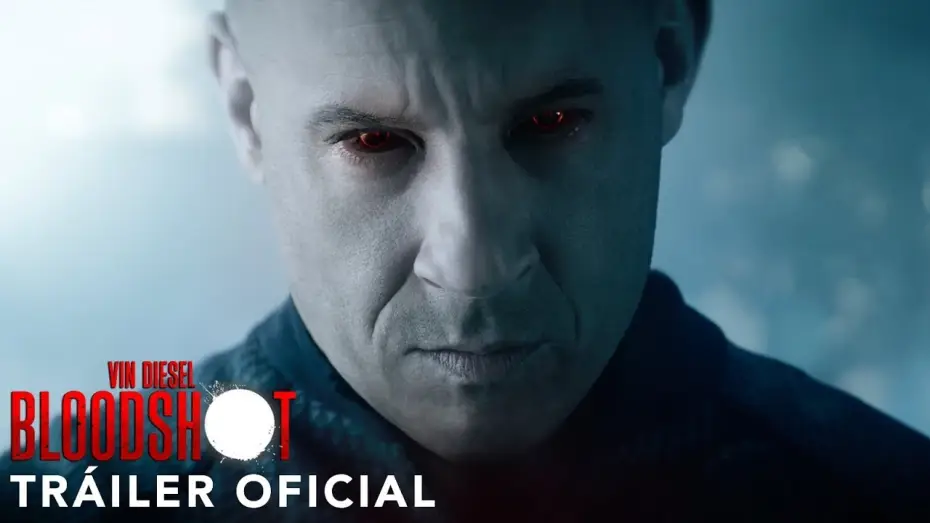 Видео к фильму Бладшот | BLOODSHOT. Tr&aacute;iler Oficial HD en espa&ntilde;ol. Ya en cines.
