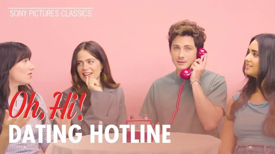 Видео к фильму О, привет! — "1-800-ASK-OH-HI" with Molly Gordon, Logan Lerman, Geraldine Viswanathan, & Sophie Brooks