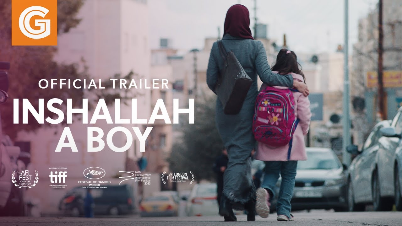 Видео к фильму Inshallah a Boy | Inshallah a Boy | Jordan&rsquo;s Oscars Entry | Official Trailer