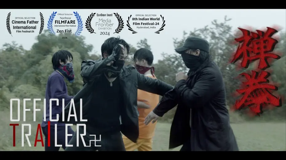 Видео к фильму Zen Fist | 禅拳 - Zen Fist (2024) Official Trailer - Tadashi Mukai, Taiyo Kanto Action Movie 4K