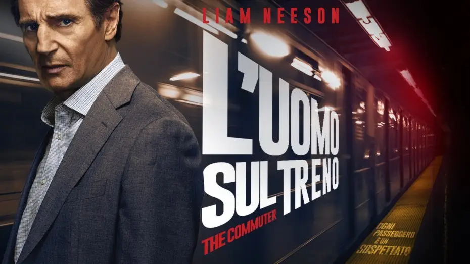 Видео к фильму Пассажир | L'uomo sul treno - The Commuter (Liam Neeson) - Trailer italiano ufficiale [HD]
