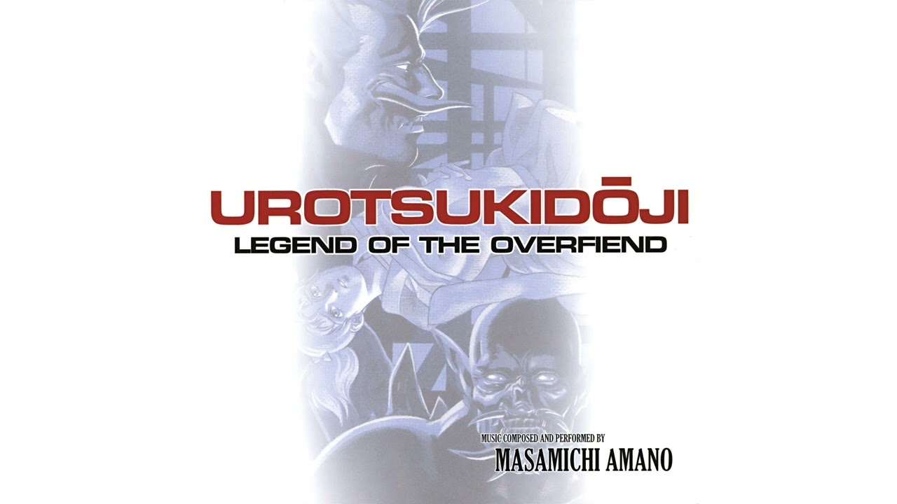 Видео к фильму Urotsukidōji: Legend of the Overfiend | [2005] Masamichi Amano - Urotsukidouji Complete Collection OST (Disc 1)