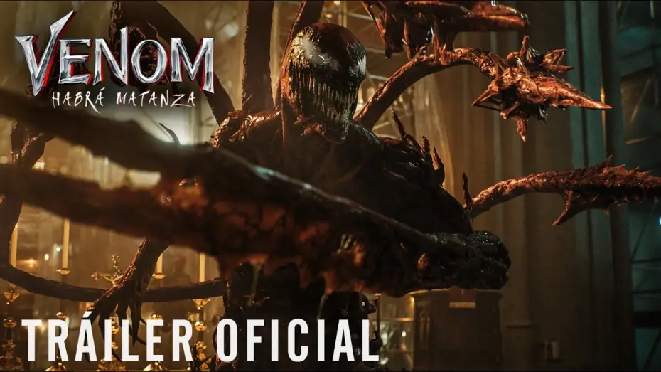 Видео к фильму Веном 2 | VENOM: HABR&Aacute; MATANZA. Nuevo Tr&aacute;iler Oficial HD en espa&ntilde;ol. En cines 15 de octubre