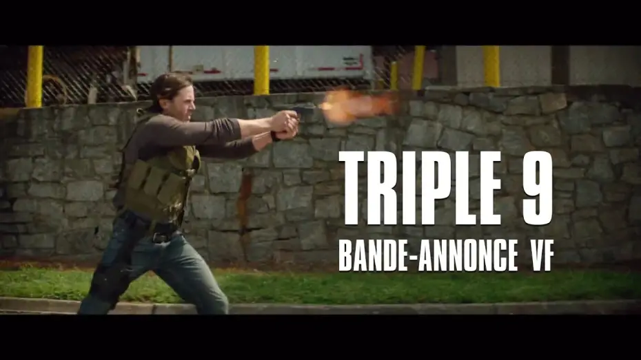 Видео к фильму Три девятки | TRIPLE 9 de John Hillcoat -  Bande-Annonce VF