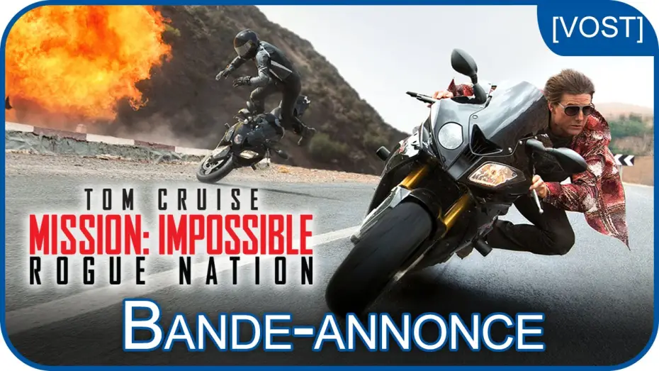 Видео к фильму Миссия невыполнима: Племя изгоев | Mission:Impossible : Rogue Nation - Bande Annonce 2 VOST