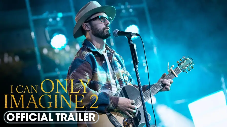 Видео к фильму I Can Only Imagine 2 | Final Trailer