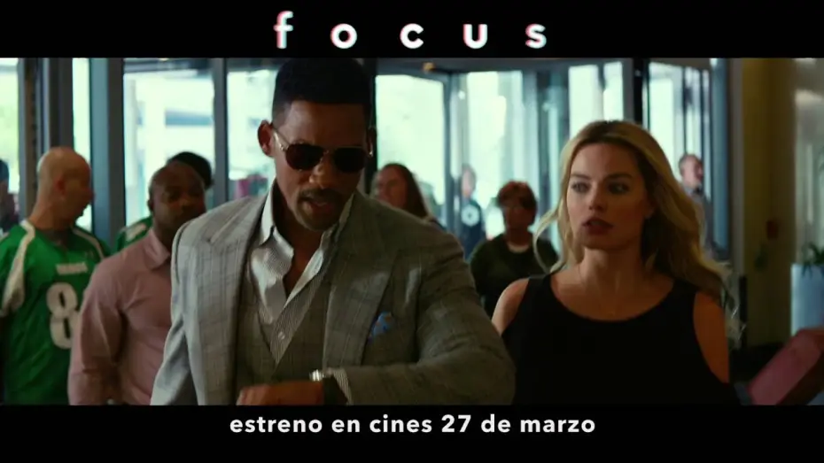Видео к фильму Фокус | Focus - Tr&aacute;iler oficial en espa&ntilde;ol HD