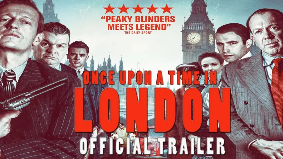 Видео к фильму Однажды в Лондоне | ONCE UPON A TIME IN LONDON Official Trailer (2019) British Gangster Film