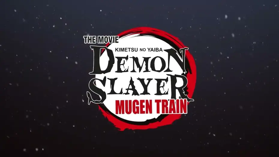 Видео к фильму Истребитель демонов: Поезд &laquo;Бесконечный&raquo; | Demon Slayer: Mugen Train - spot promocyjny 2