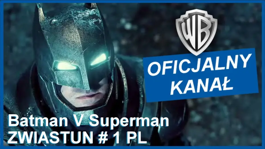 Видео к фильму Бэтмен против Супермена: На заре справедливости | BATMAN V SUPERMAN: ŚWIT SPRAWIEDLIWOŚCI- zwiastun # 1 PL