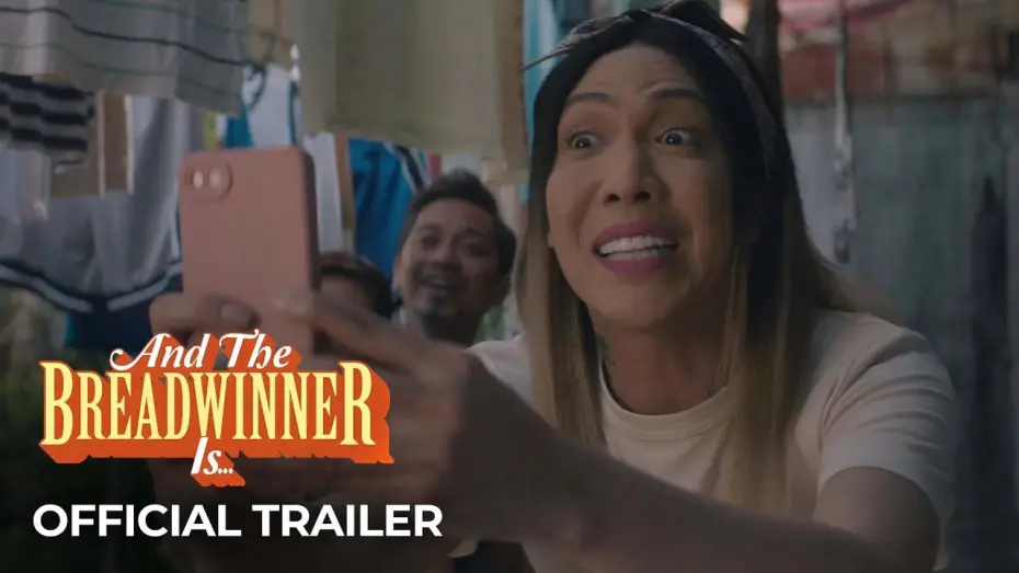 Видео к фильму And the Breadwinner Is... | &lsquo;And The Breadwinner Is&rsquo; Official Trailer | Vice Ganda