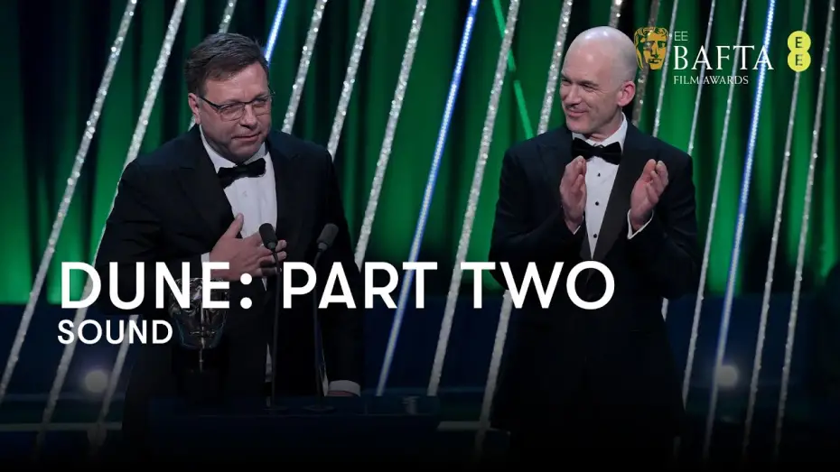 Видео к фильму Дюна 2 | The BAFTA for Sound goes to Dune: Part Two| BAFTA Film Awards 2025