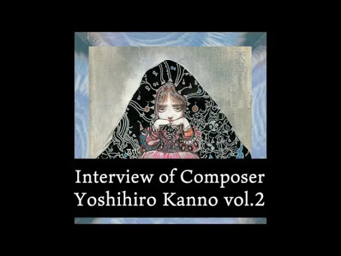 Видео к фильму Яйцо ангела | Selected for Cannes!! Interview of Composer, Yoshihiro Kanno vol.2 [ENG SUB]