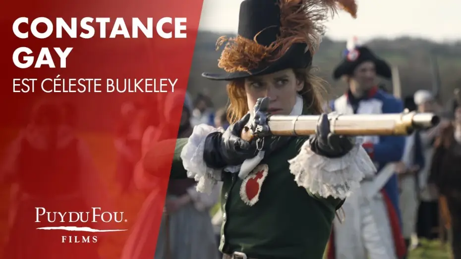 Видео к фильму За короля! | Constance Gay est C&eacute;leste Bulkeley | "Vaincre ou Mourir" | Puy du Fou Films