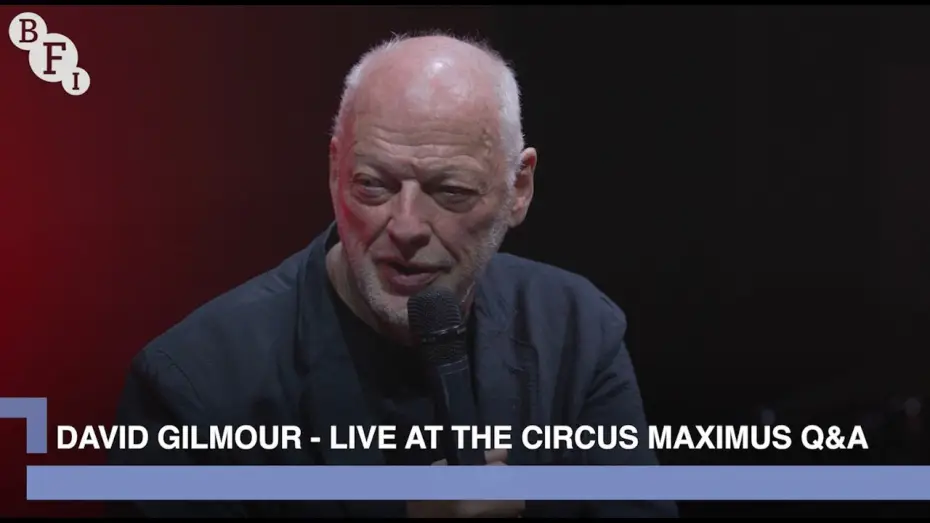 Видео к фильму David Gilmour: Live at the Circus Maximus | David Gilmour on Live at the Circus Maximus, Rome | BFI IMAX Q&A