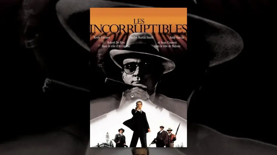 Видео к фильму Неприкасаемые | Les Incorruptibles (VF)