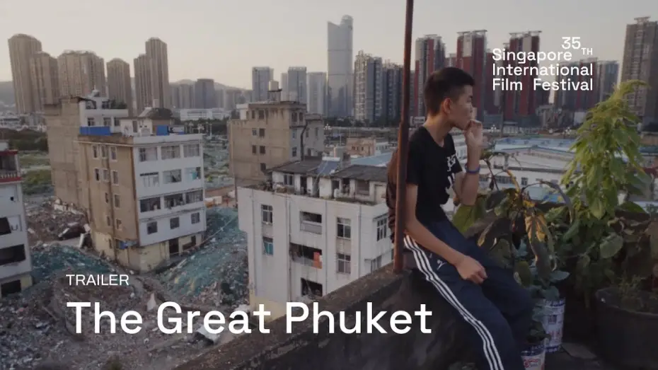 Видео к фильму The Great Phuket | The Great Phuket Trailer | SGIFF 2024