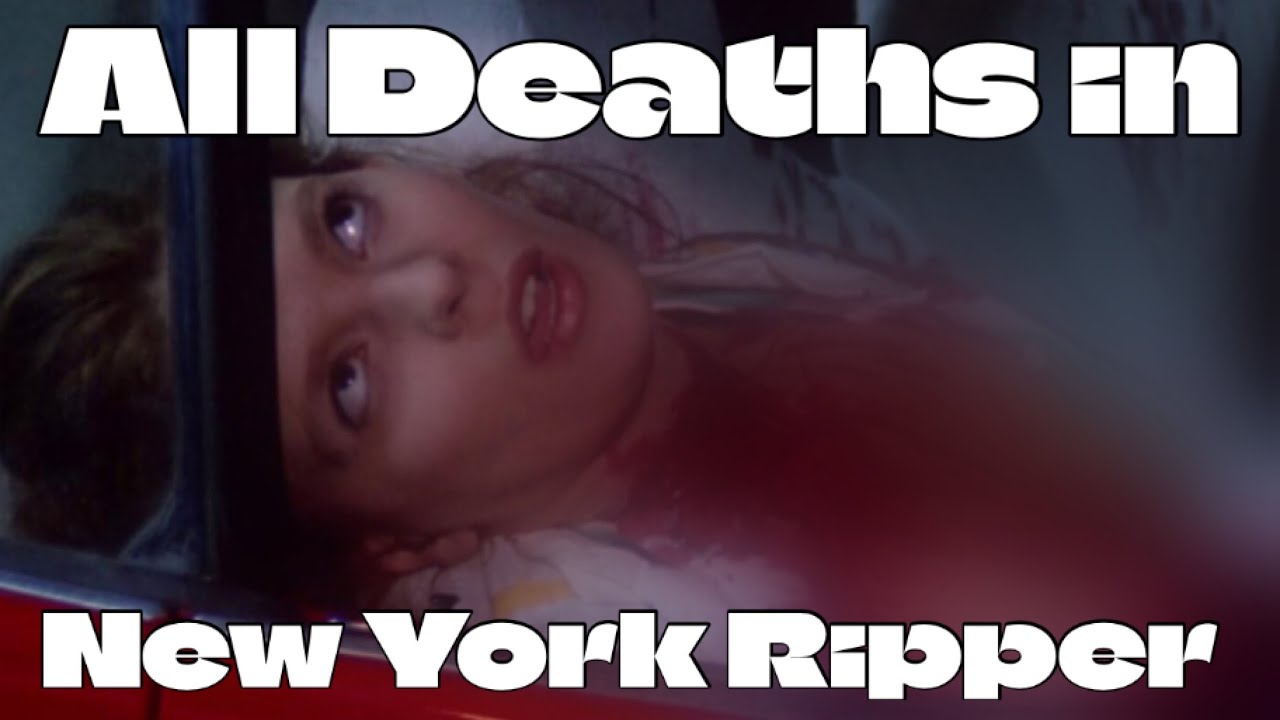 Видео к фильму Нью-Йоркский потрошитель | All Deaths in The New York Ripper (1982)