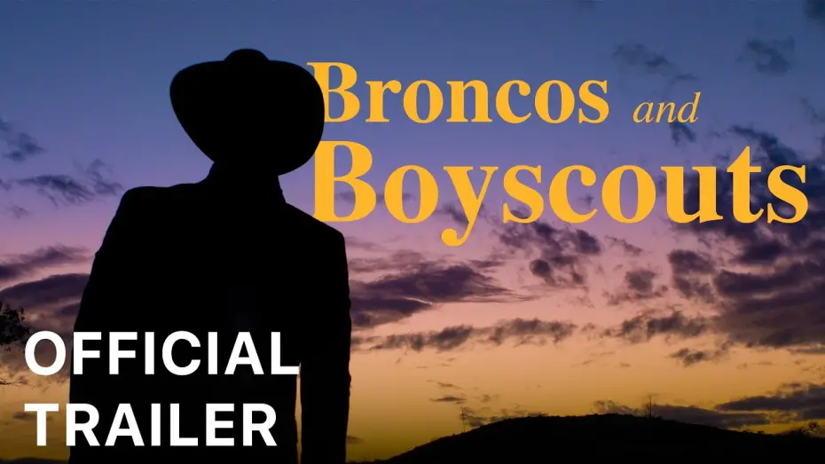 Видео к фильму Broncos and Boy Scouts | Broncos and Boyscouts | OFFICIAL TRAILER