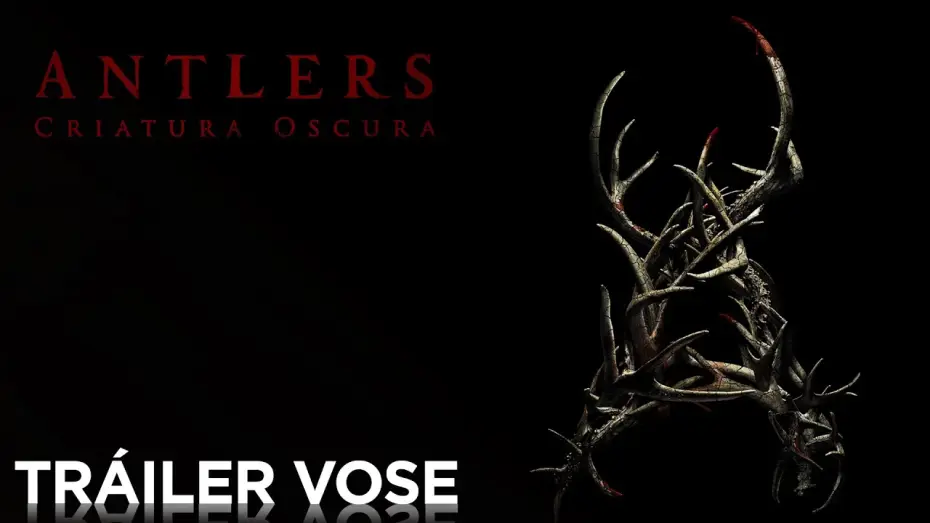 Видео к фильму Оленьи рога | Antlers: Criatura Oscura | Tr&aacute;iler VOSE | HD