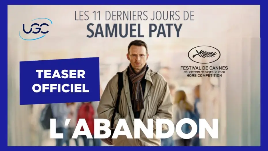 Видео к фильму L'abandon | L'abandon - Teaser Officiel - UGC Distribution