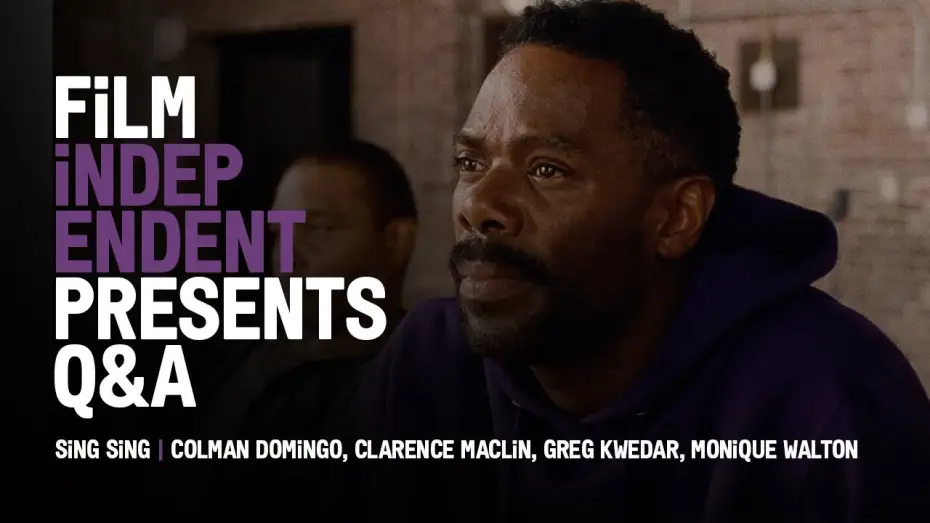 Видео к фильму Синг-Синг | Q&A with Colman Domingo, Clarence Maclin, Greg Kwedar, Monique Walton