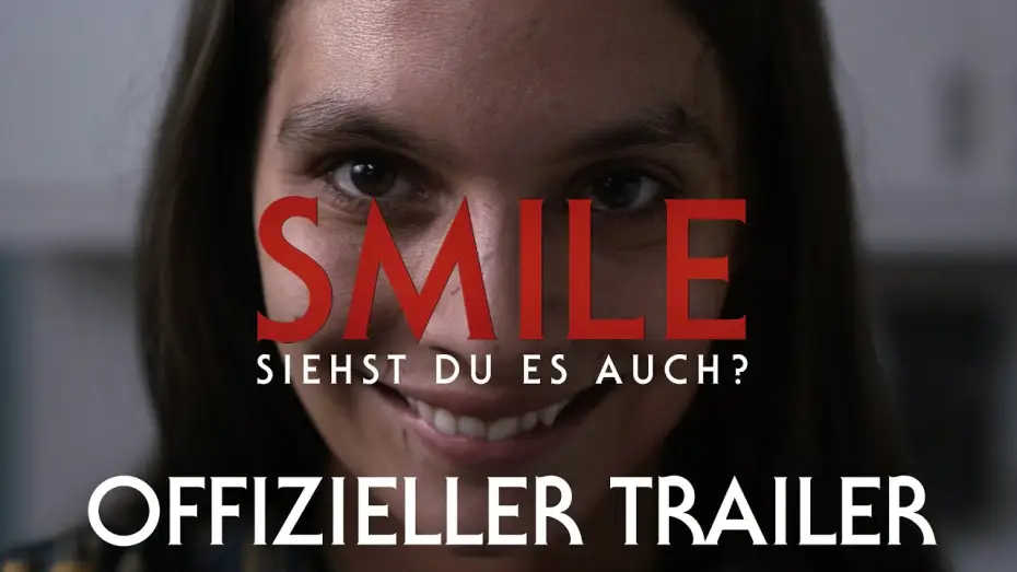 Видео к фильму Улыбка | Offizieller Trailer