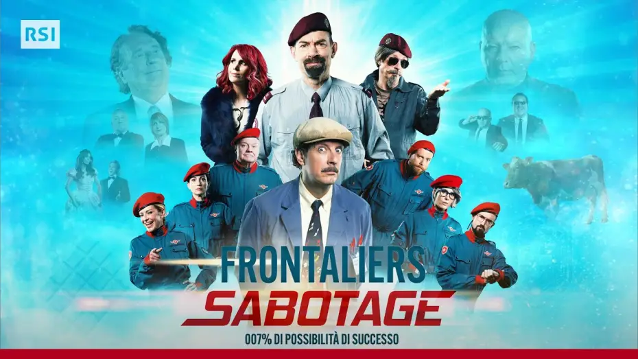Видео к фильму Frontaliers Sabotage | Frontaliers Sabotage: ecco il trailer! | RSI