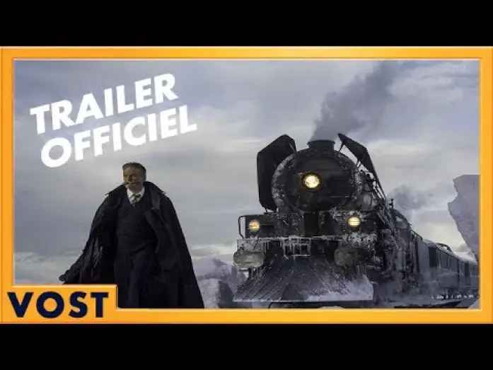 Видео к фильму Убийство в &laquo;Восточном экспрессе&raquo; | Le Crime de l'Orient Express - Bande Annonce [Officielle] VOST HD