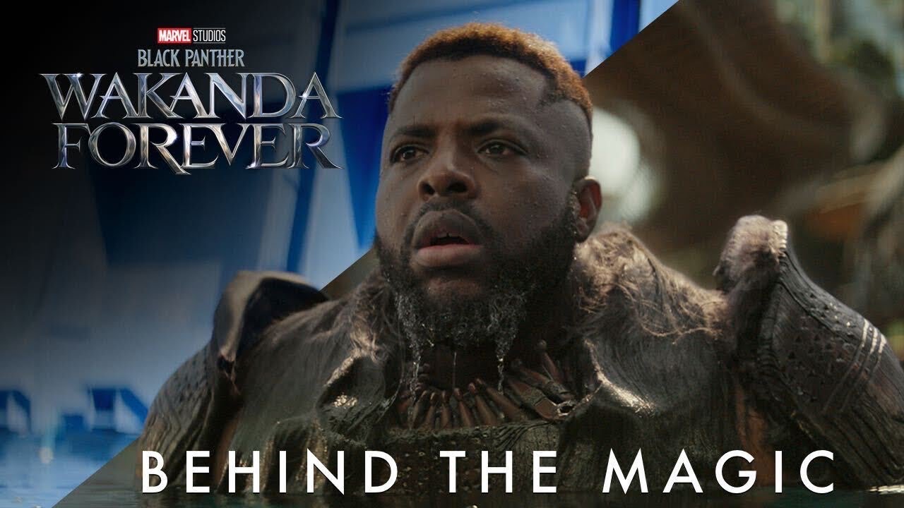 Видео к фильму Black Panther: Wakanda Forever | Behind the Magic | The Visual Effects of Marvel Studios&rsquo; Black Panther: Wakanda Forever