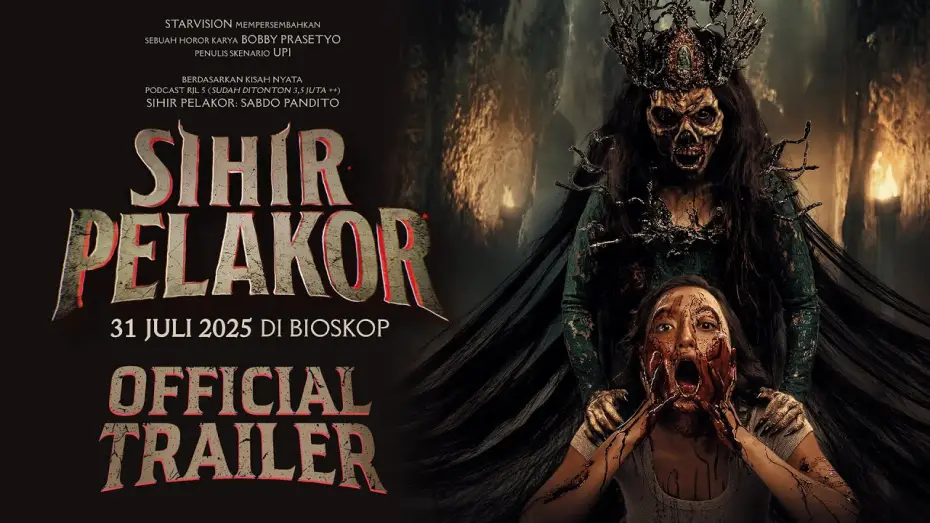 Видео к фильму Sihir Pelakor | SIHIR PELAKOR - Official Trailer