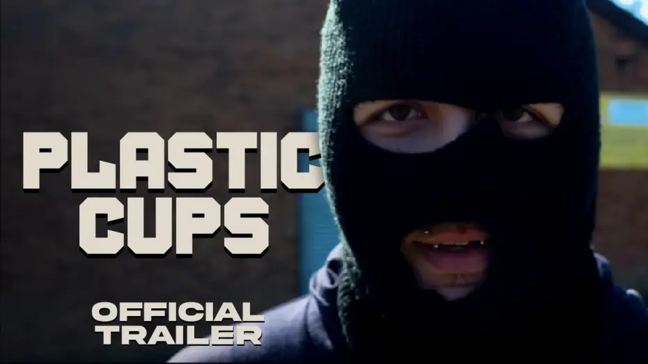 Видео к фильму Plastic Cups — PLASTIC CUPS | Official Trailer No2