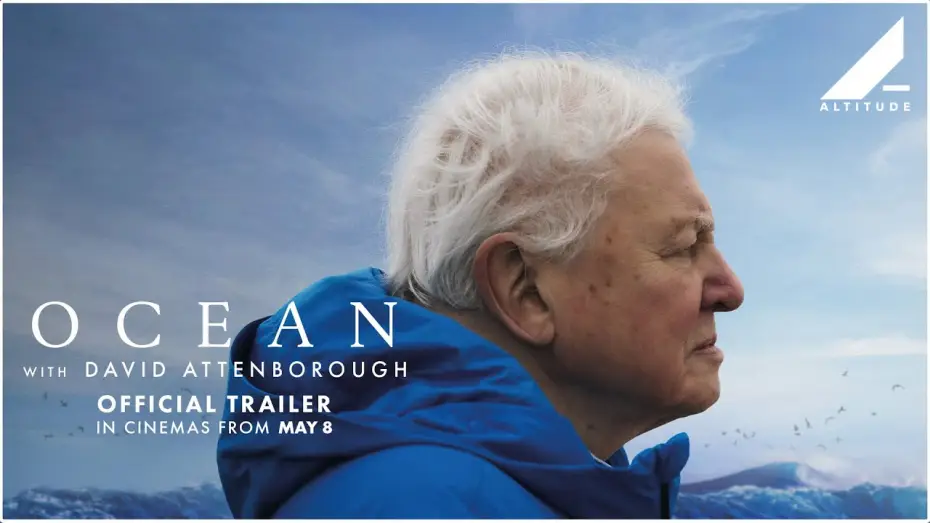 Видео к фильму Океан с Дэвидом Аттенборо | Official Trailer