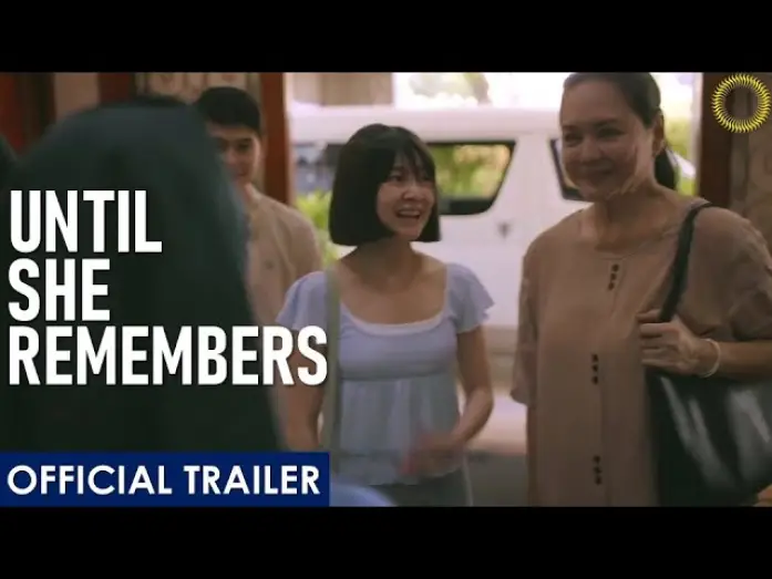Видео к фильму Until She Remembers | Until She Remembers | Trailer | Drama w/ Charo Santos-Concio, Barbie Forteza, Boots Anson Roa